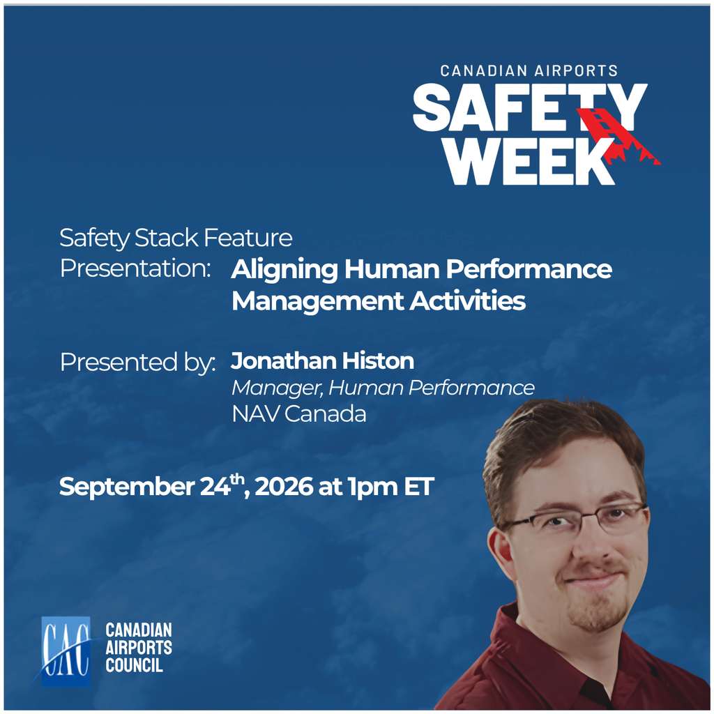 Canadian Airports Safety Week Aligning Human Performance Management Activities presentation poster with Jonathan Histon head shot featured.